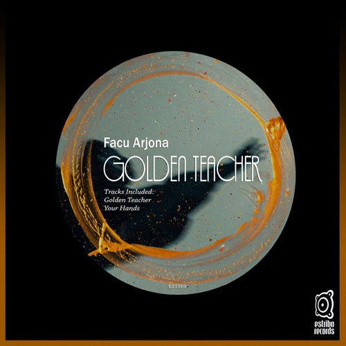 Facu Arjona - Golden Teacher [EST569]